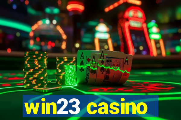 win23 casino